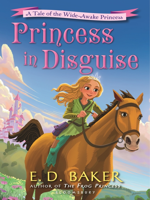 Title details for Princess in Disguise by E.D. Baker - Wait list